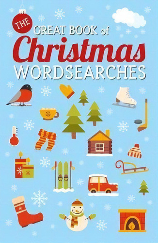 The Great Book Of Christmas Wordsearches, De Eric Saunders. Editorial Sirius Entertainment, Tapa Blanda En Inglés