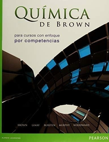 Quimica De Brown Para Cursos Con Enfoque Por Competencias