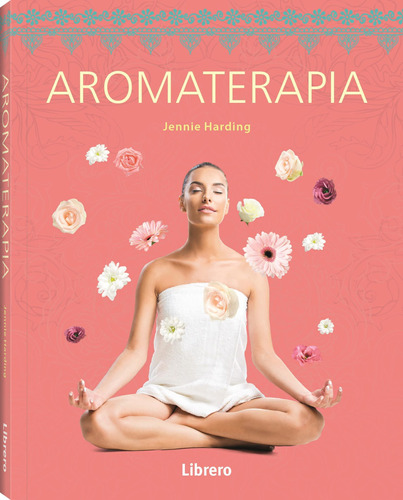 Aromaterapia - Harding J (libro