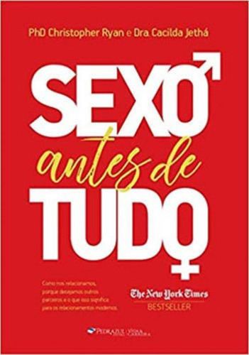 Sexo Antes De Tudo, De Ryan, Christopher. Editora Pedrazul, Capa Mole, Edição 1ª Edição - 2019 Em Português