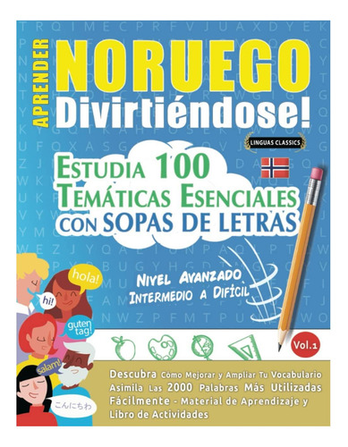 Libro: Aprender Noruego Divirtiéndose! - Nivel Avanzado: Int