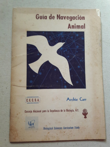 Guia De Navegacion Animal - Archie Carr Biological Sciences