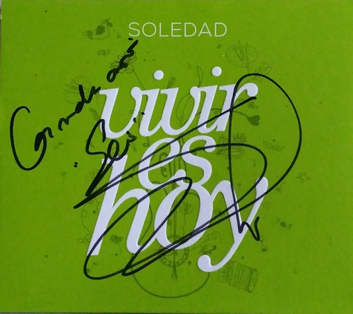 Cd Soledad - Vivir Es Hoy ¡firmado! Nuevo