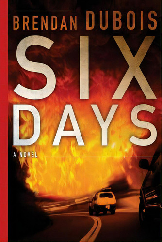 Six Days, De Dubois, Brendan. Editorial Createspace, Tapa Blanda En Inglés