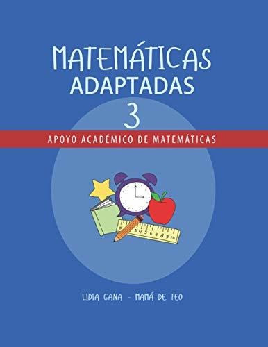 Libro : Matematicas Adaptadas 3 Apoyo Academico Para...