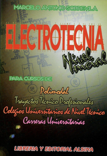 Libro Electrotecnia  De Marcelo Antonio Sobrevila 