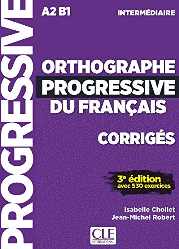 Libro Orthographe Progressive Du Français - Corrigés - 3º Éd