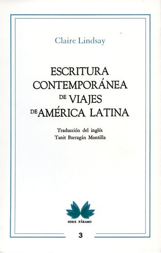 Libro Escritura Contemporanea De Viajes De America Latina