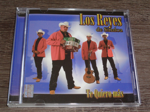 Los Reyes De Sinaloa, Te Quiero Más, Cd Regional Music 2003