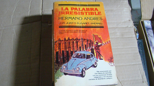 La Palabra Irresistible , Hermano Andres , Año 1978