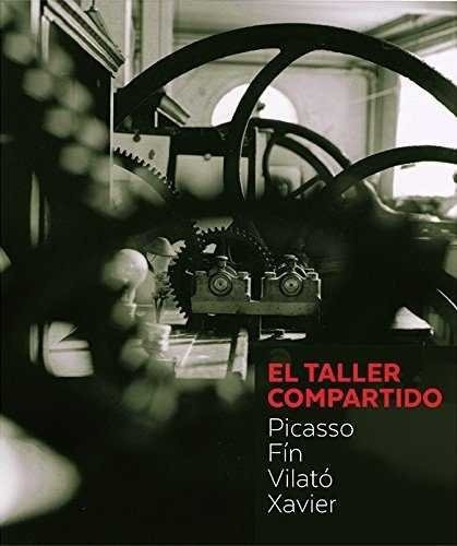 El Taller Compartido, De De Minteguiaga-guezala, Marta-volga. Editorial Fundació Museu Picasso De Barcelona, Tapa Blanda En Francés