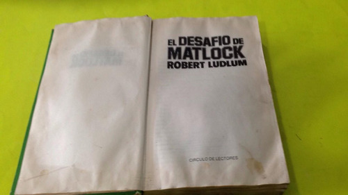 Libro, El Desafío De Matlock De Robert Ludlum