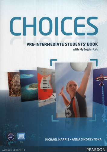 Choices Pre-intermediate - Student's Book + Pin My English L