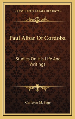 Libro Paul Albar Of Cordoba: Studies On His Life And Writ...