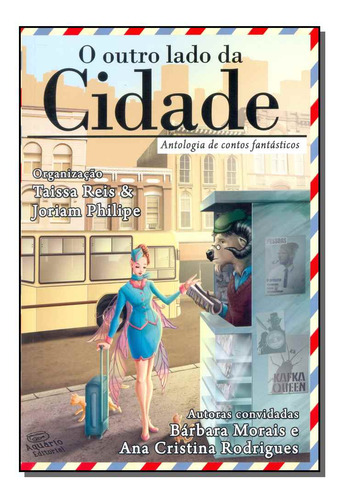 Libro Outro Lado Da Cidade O De Rodrigues Ana Cristina Morai