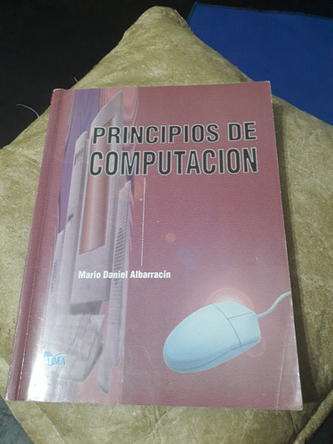 Principios De La   Computación 