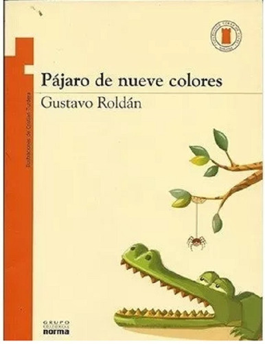 Historias Del Piojo, Gustavo Roldán. Ed. Norma