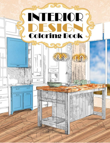 Libro: Interior Design Coloring Book: Modern Decorated Home 