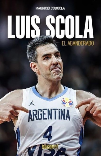 Luis Scola, El Abanderado