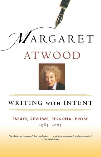 Libro: Writing With Intent: Essays, Reviews, Personal Prose: