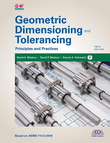 Libro: Geometric Dimensioning And Tolerancing: Principles An