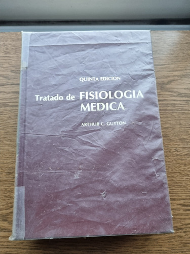 Tratado De Fisiología.5ta Edición. Arthur Guyton. 