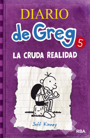 Libro Diario De Greg 5 - La Cruda Realidad