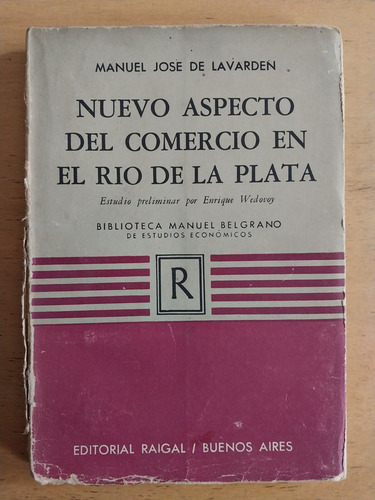 Nuevo Aspecto Del Comercio En El Rio De La Plata-de Lavarden