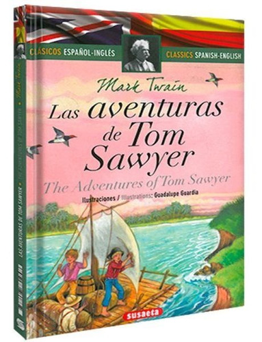 Imagen 1 de 3 de Las Aventuras De Tom Sawyer Bilingüe Esp-ing / Mark Twain