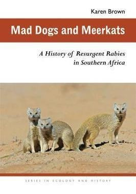 Mad Dogs And Meerkats - Karen Brown (paperback)