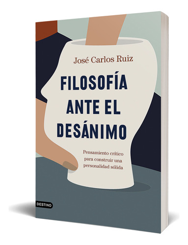Filosofía Ante El Desánimo