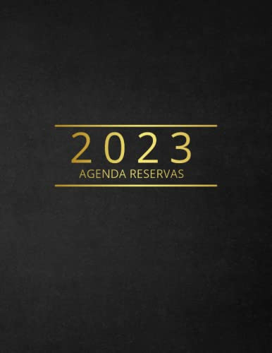 Agenda Reservas Restaurante 2023: Calendario Funcional - A4