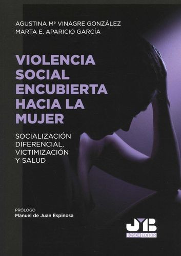 Libro Violencia Social Encubierta Hacia La Mujer. Socializa