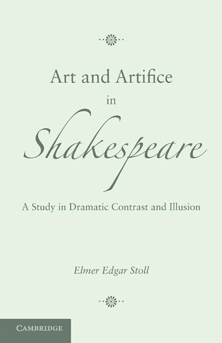 Libro: Arte Y Artificio En Shakespeare: Un Estudio En E