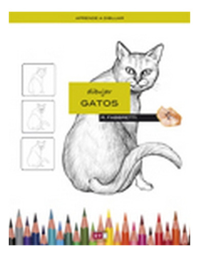 Dibujar Gatos - R. Fabbretti