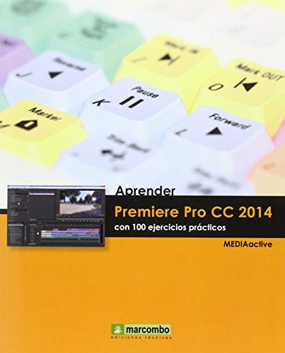 Aprender Premiere Pro Cc 2014 -aprender  Con 100 Ejercicios