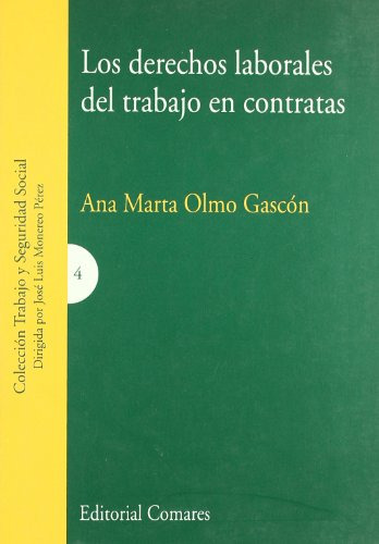 Derechos Laborales Trabajo Contratas (sin Coleccion)