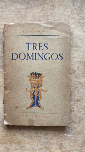 Tres Domingos - Bombal, Susana (t3) (Usado)