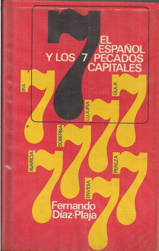 El Espanol Y Los Siete Pecados Capitales Fernando Diaz-plaja