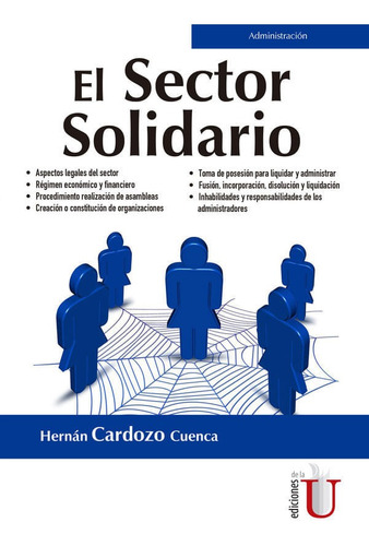 El Sector Solidario, De Hernán Cardozo Cuenca. Editorial Ediciones De La U, Tapa Blanda, Edición 2018 En Español