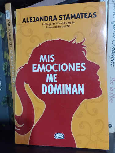 Mis Emociones Me Dominan - Alejandra Stamateas - Ed Vr