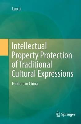 Intellectual Property Protection Of Traditional Cultural ...