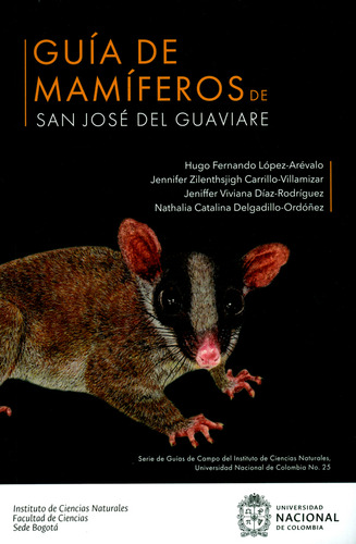 Guía De Mamíferos De San José Del Guaviare