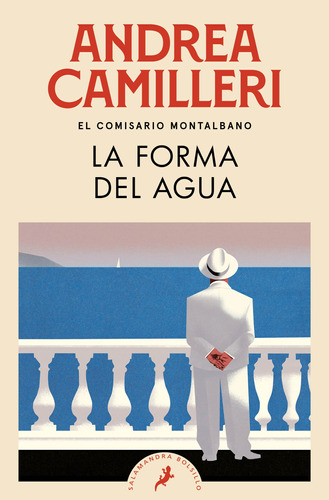 LA FORMA DEL AGUA: Salvo Montalbano 1, de Andrea Camilleri. Comisario Montalbano, vol. 1. Editorial SALAMANDRA BOLSILLO, tapa blanda en español, 2021