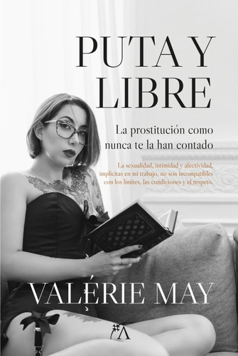 Puta Y Libre: No, De Valerie May. Serie No, Vol. No. Editorial Arcopress, Tapa Blanda, Edición No En Español, 2017