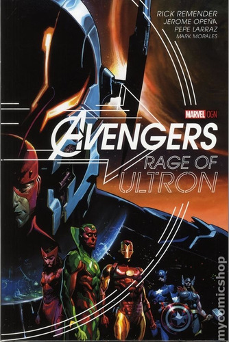 Avengers Rage Of Ultron Hc Inglés Tapa Dura Remender Opeña
