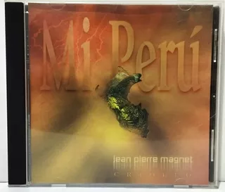 Cd Jean Pierre Magnet - Mi Perú - Criollo 1999 Cd Apdayc