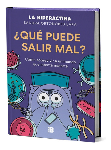 Libro Qué Puede Salir Mal [ La Hiperactina ] Original