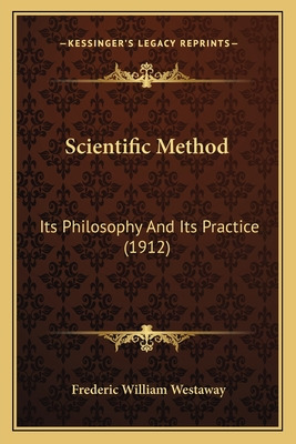 Libro Scientific Method: Its Philosophy And Its Practice ...