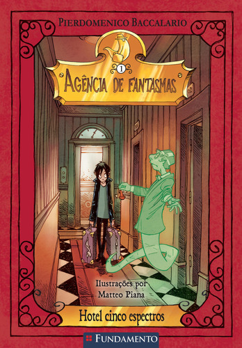 Agencia De Fantasmas 01 - Hotel Cinco Espectros, De Pierdomenico Baccalario. Editora Fundamento Em Português